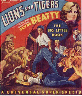 LIONS AND TIGERS STARRING CLYDE BEATTY  (Whitman Big Little Book  653, 1934)